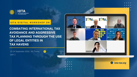 IOTA Digital Workshop Explores Approaches To Combating International Tax Avoidance Through Offshore Structures